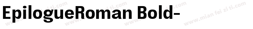 EpilogueRoman Bold字体转换